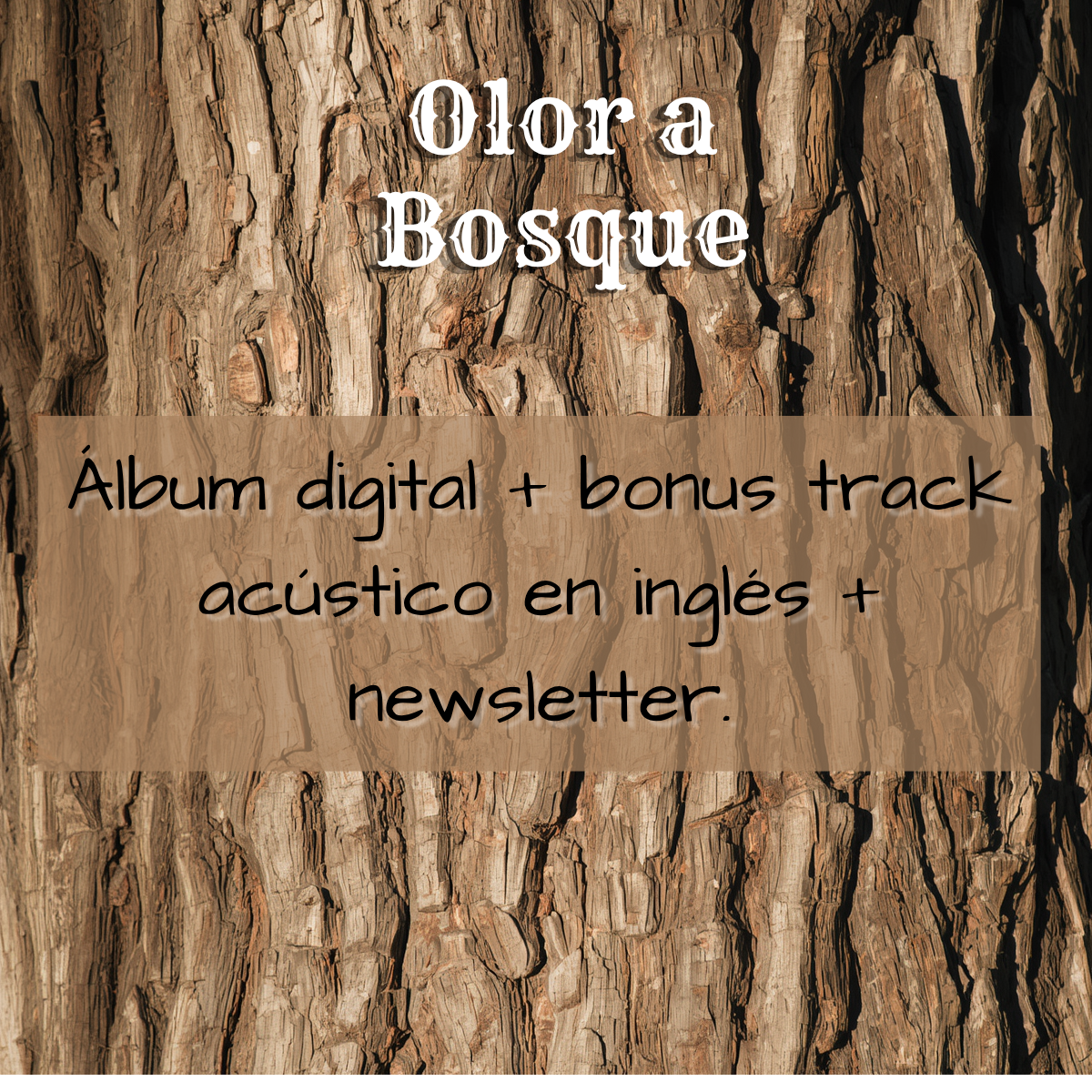 Olor a Bosque