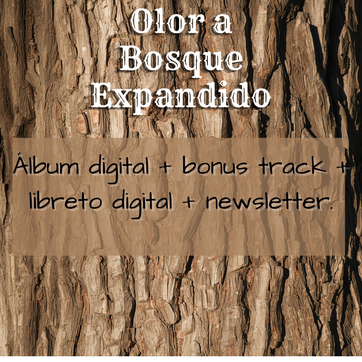 Olor a Bosque expandido